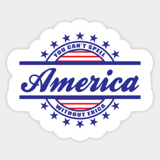 You can't spell America... Sticker